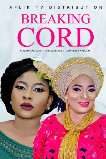 Poster to the movie "Breaking Cord" #1357586