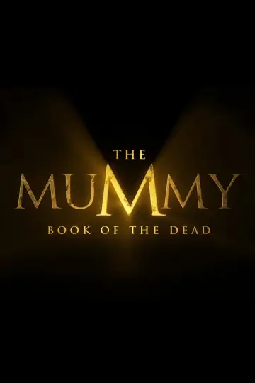 Poster to the movie "The Mummy: Book of the Dead" #1897895