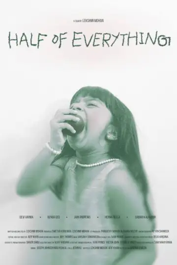 Poster to the movie "Half of Everything" #1141614