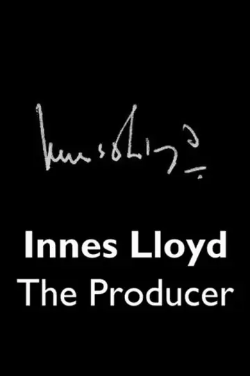 Poster to the movie "Innes Lloyd: The Producer" #1647687