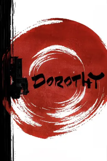 Poster to the movie "Dorothy" #1646200