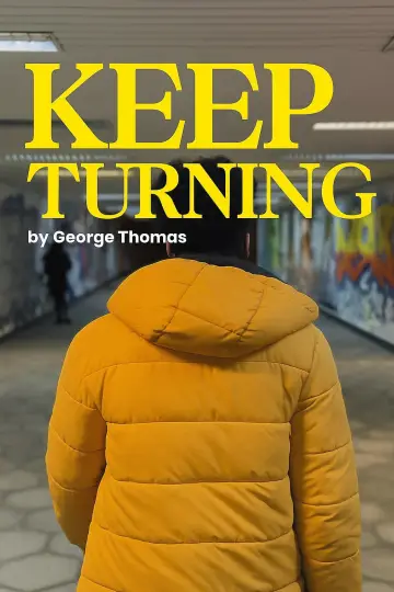 Poster to the movie "Keep Turning" #1191919