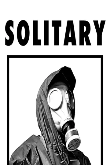 Poster to the movie "Solitary" #1914956