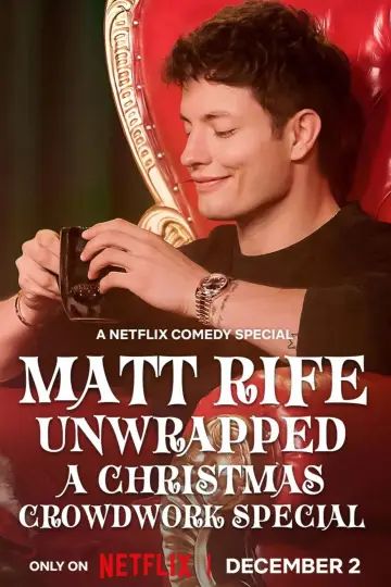 Poster to the movie "Matt Rife: Unwrapped - A Christmas Crowd Work Special" #690979