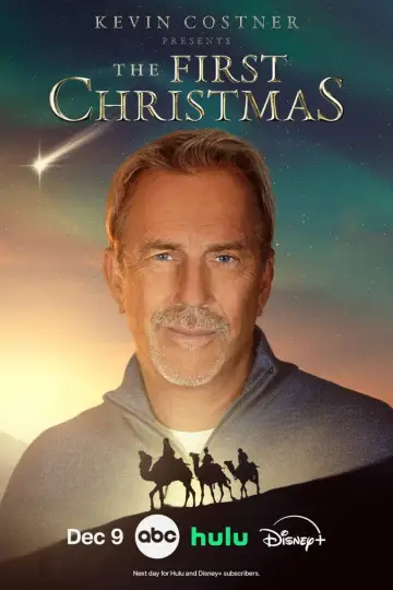 Poster to the movie "Kevin Costner Presents: The First Christmas" #690324