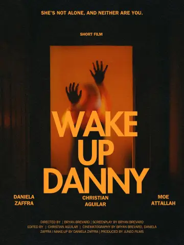 Poster to the movie "Wake Up Danny" #1191747
