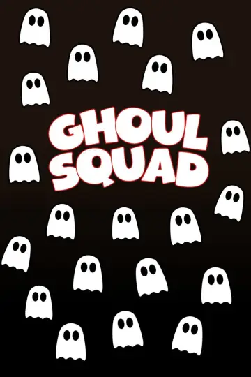 Ghoul Squad Poster