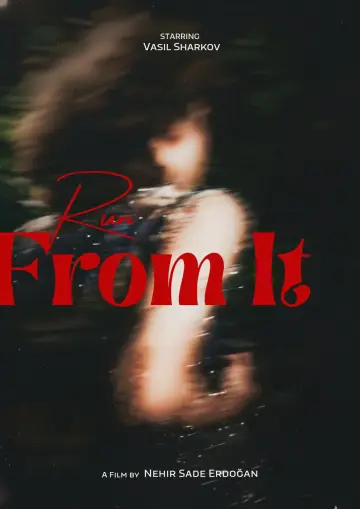 Run From It Poster