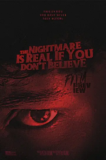 Poster to the movie "The Nightmare Is Real If You Don
