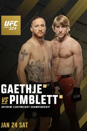 Poster to the movie "UFC 324: Gaethje vs. Pimblett" #540955
