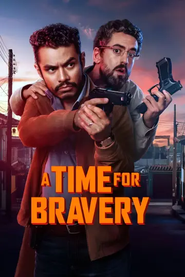Poster to the movie "A Time for Bravery" #847055