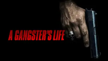 Backdrop to the movie "A Gangster