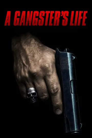 Poster to the movie "A Gangster