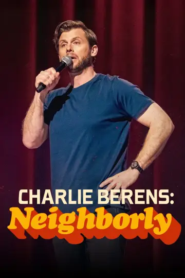 Poster to the movie "Charlie Berens: Neighborly" #936163