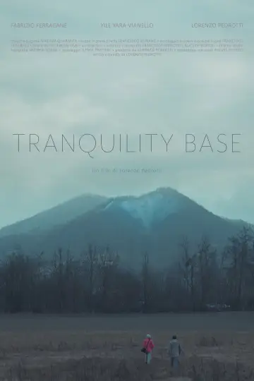 Poster to the movie "Tranquility Base" #923453