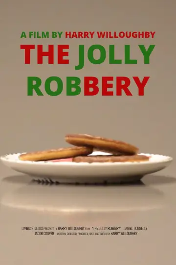The Jolly Robbery