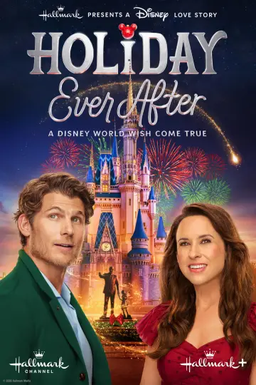 Poster to the movie "Holiday Ever After: A Disney World Wish Come True" #1203657