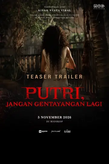 Putri, Jangan Gentayangan Lagi Poster