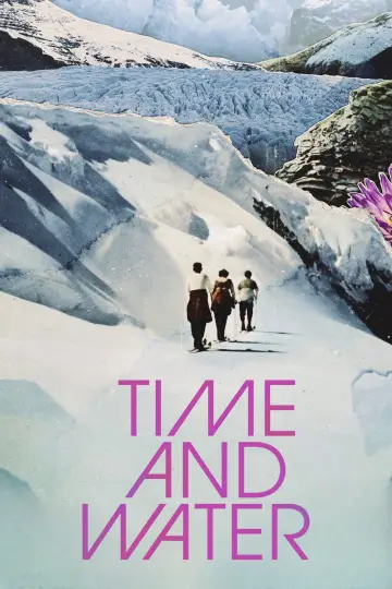 Poster to the movie "Time and Water" #1781890