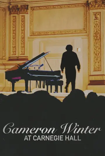 Poster to the movie "Cameron Winter at Carnegie Hall" #1805283