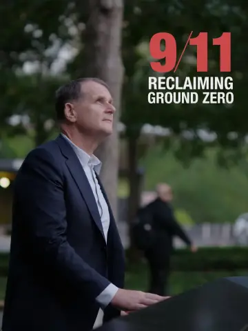 Poster to the movie "9/11: Reclaiming Ground Zero" #878698
