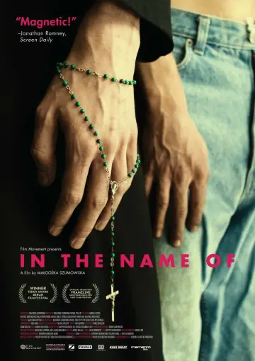 Poster to the movie "In the Name of..." #1928972