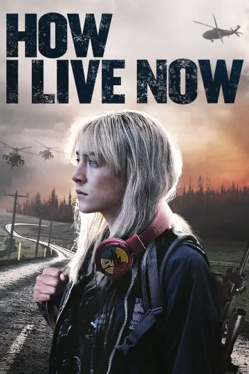 Poster to the movie "How I Live Now" #907263