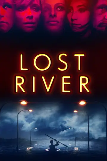 Poster to the movie "Lost River" #906058