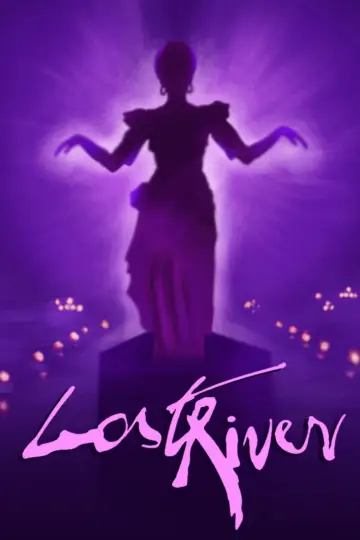 Poster to the movie "Lost River" #906059