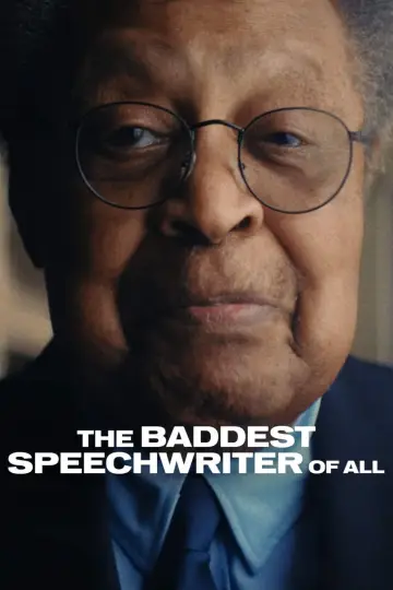 The Baddest Speechwriter of All Poster