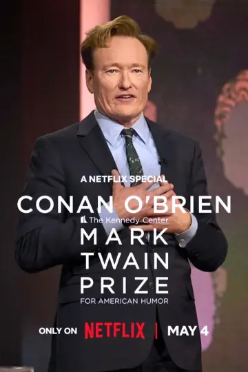 Conan O'Brien: The Kennedy Center Mark Twain Prize for American Humor Poster