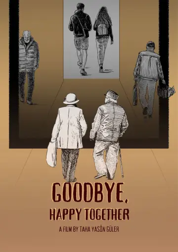 Poster to the movie "Goodbye, Happy Together" #1190789