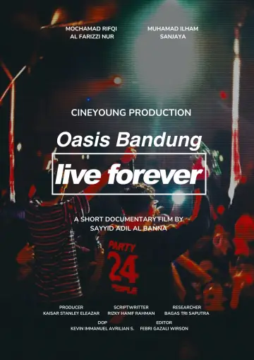Oasis Bandung Live Forever