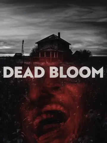 Poster to the movie "Dead Bloom" #1600127
