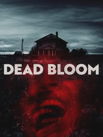 Dead Bloom Poster