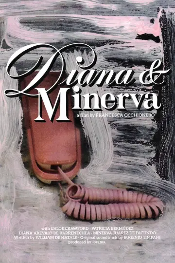 Poster to the movie "Diana & Minerva" #1194601
