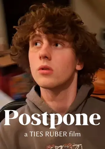 Poster to the movie "Postpone" #1148479
