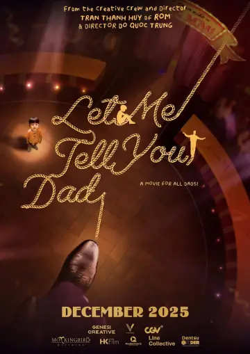 Let Me Tell You, Dad Poster