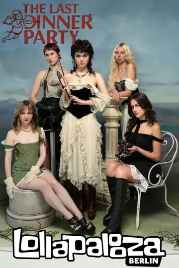Poster to the movie "The Last Dinner Party - Live at Lollapalooza Berlin" #1190448