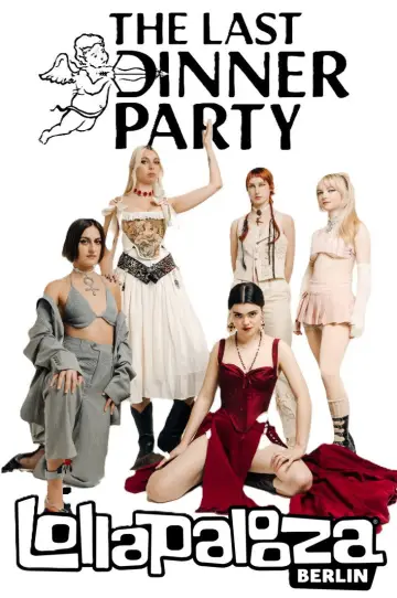 Poster to the movie "The Last Dinner Party - Live at Lollapalooza Berlin" #1190450