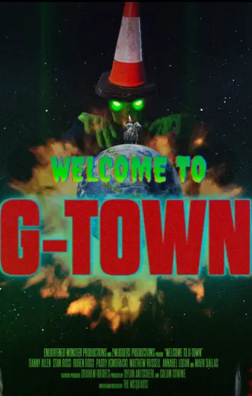 Poster to the movie "Welcome to G-Town" #1653456