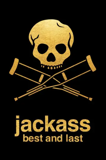 Poster to the movie "Jackass: Best and Last" #831213