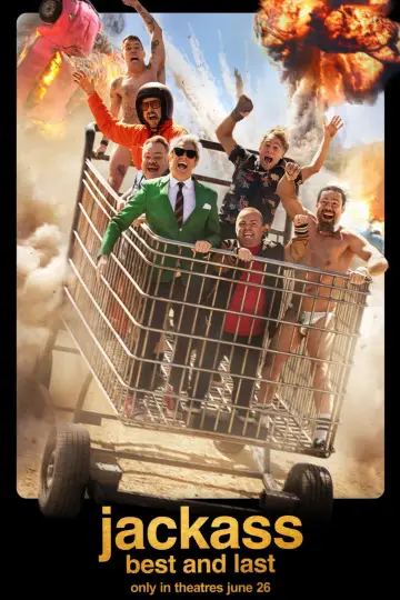 Poster to the movie "Jackass: Best and Last" #831215
