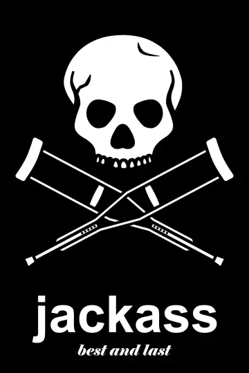 Poster to the movie "Jackass: Best and Last" #954434