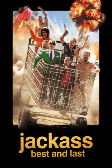Poster to the movie "Jackass: Best and Last" #954440