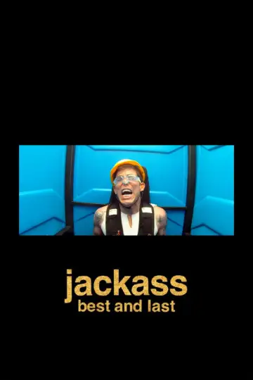 Poster to the movie "Jackass: Best and Last" #954442