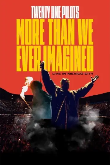 Poster to the movie "Twenty One Pilots: More Than We Ever Imagined" #534209