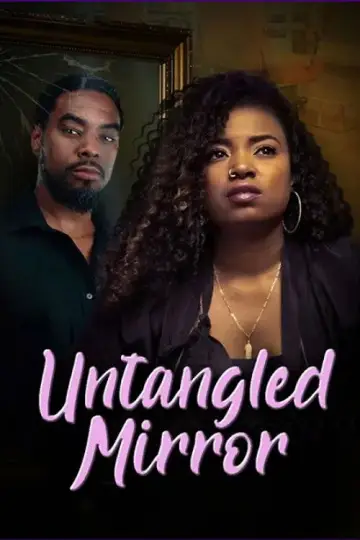 Poster to the movie "Untangled Mirror" #689603