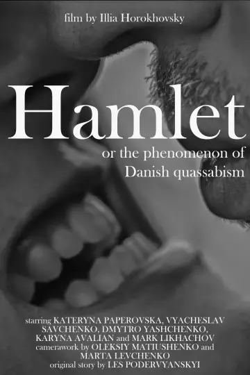 Hamlet or the Phenomenon of Danish qassabism Poster