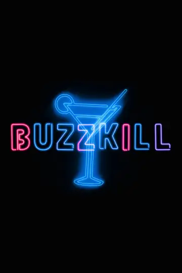 Buzzkill Poster